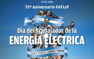 13 DE JULIO DÍA DEL TRABAJADOR DE LA ENERGÍA ELÉCTRICA