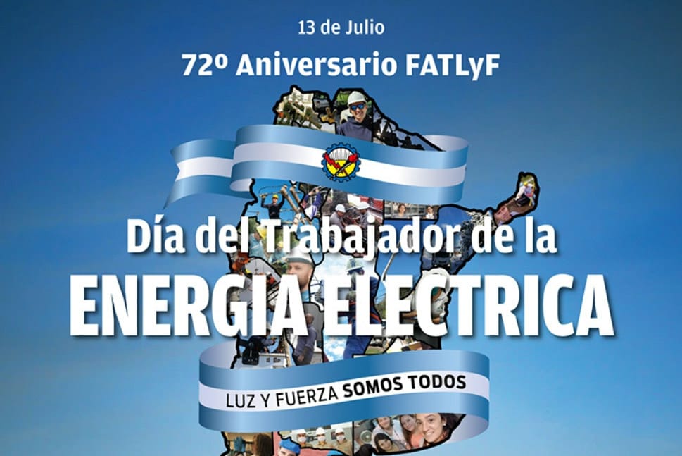 13 DE JULIO DÍA DEL TRABAJADOR DE LA ENERGÍA ELÉCTRICA