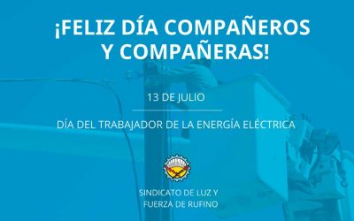 13 de JULIO de 1948-13 de JULIO de 2021 «DIA DEL TRABAJADOR DE LA ELECTRICIDAD»